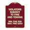 Signmission R7-8f Violators Subject to Fine and Towing Min. Fine $50 Max Fine $200 Aluminum, A-DES-BU-1824-23230 A-DES-BU-1824-23230 - alternate 1